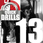 Quick Drill 13