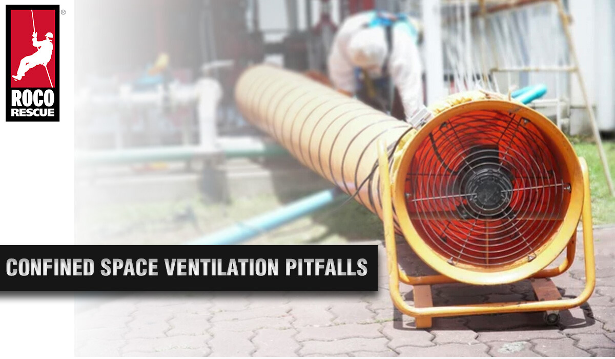 4 Common Confined Space Ventilation Pitfalls